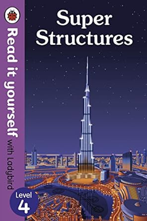 Super Structures – Read It Yourself Kids’ Book