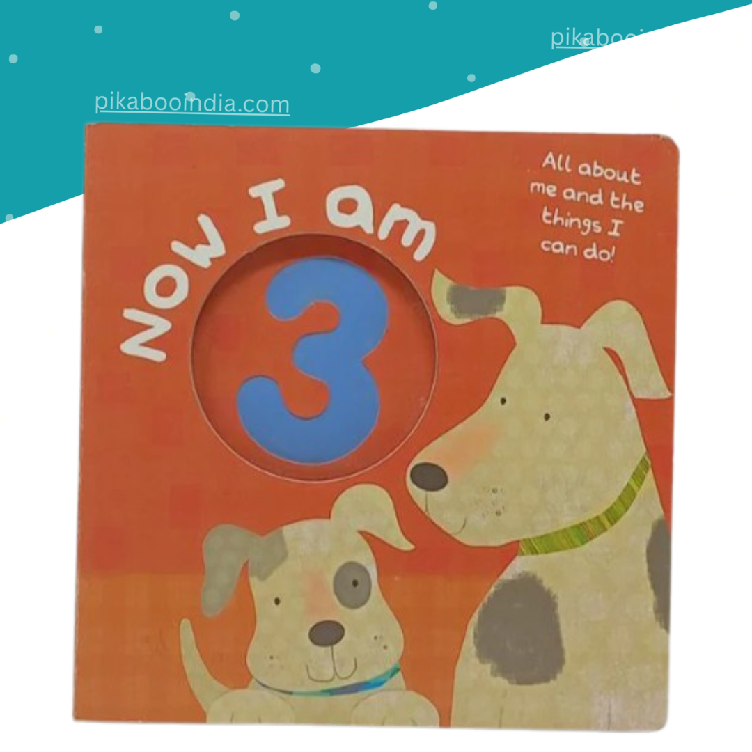 Now I Am 3 – Fun Learning Book for Toddlers