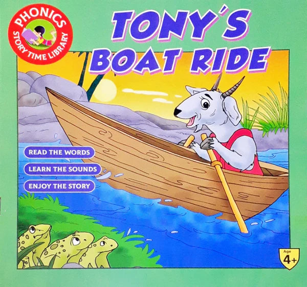 Phonics Story Time Library: Tony`s Boat Ride