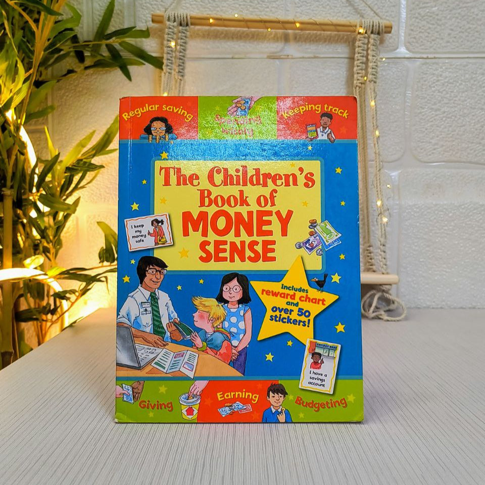 The Children's Book Of Money Sense : Fun Lessons on Saving, Spending, and Sharing