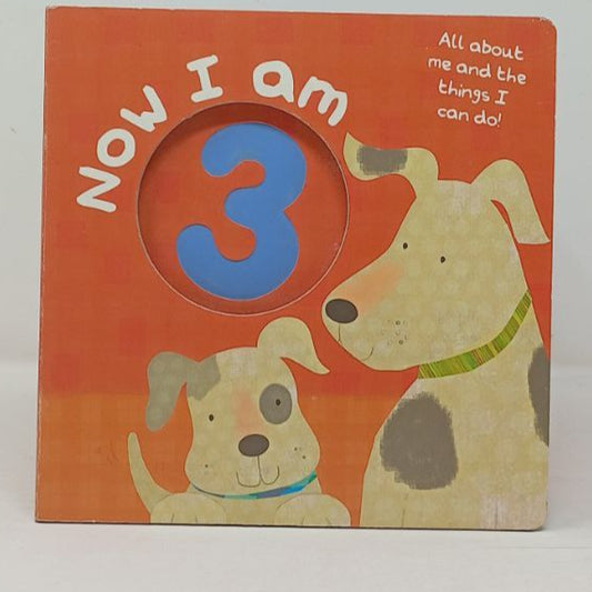 Now I Am 3 – Fun Learning Book for Toddlers