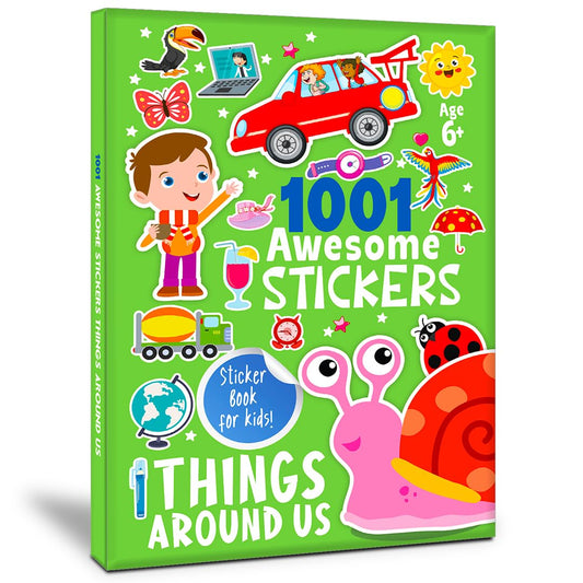 1001 Awesome Stickers - Things Around Us