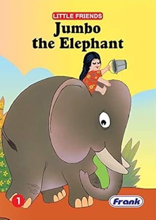 Little Friends: Jumbo the Elephant