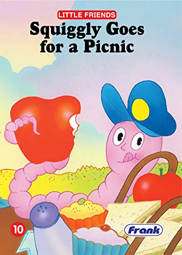 Little Friends:  Squiggly Goes for a Picnic