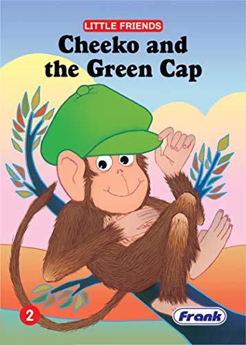 Little Friends: Cheeko and the Green Cap