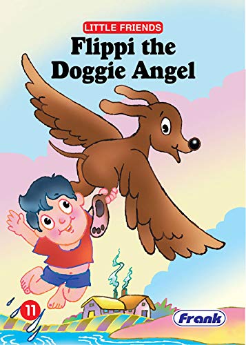 Little Friends: Flippi the Doggie Angel                           .