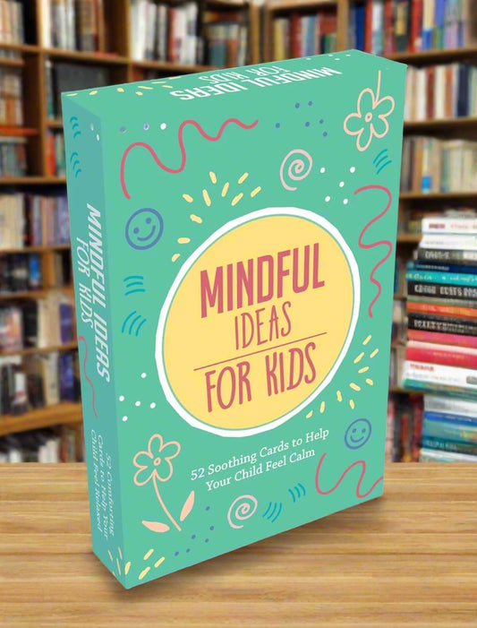 52 Beautiful Cards - Mindful Ideas for Kids