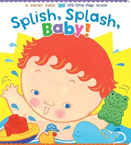 Splish, Splash, Baby! book