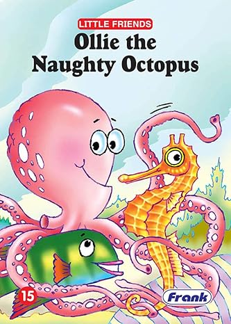 Little Friends: Ollie the Naughty Octopus