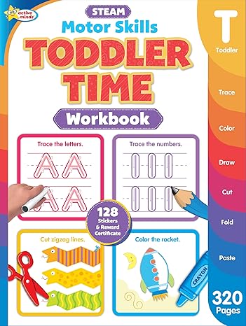 1001 Toddler Time Learning Activities: A Steam Workbook