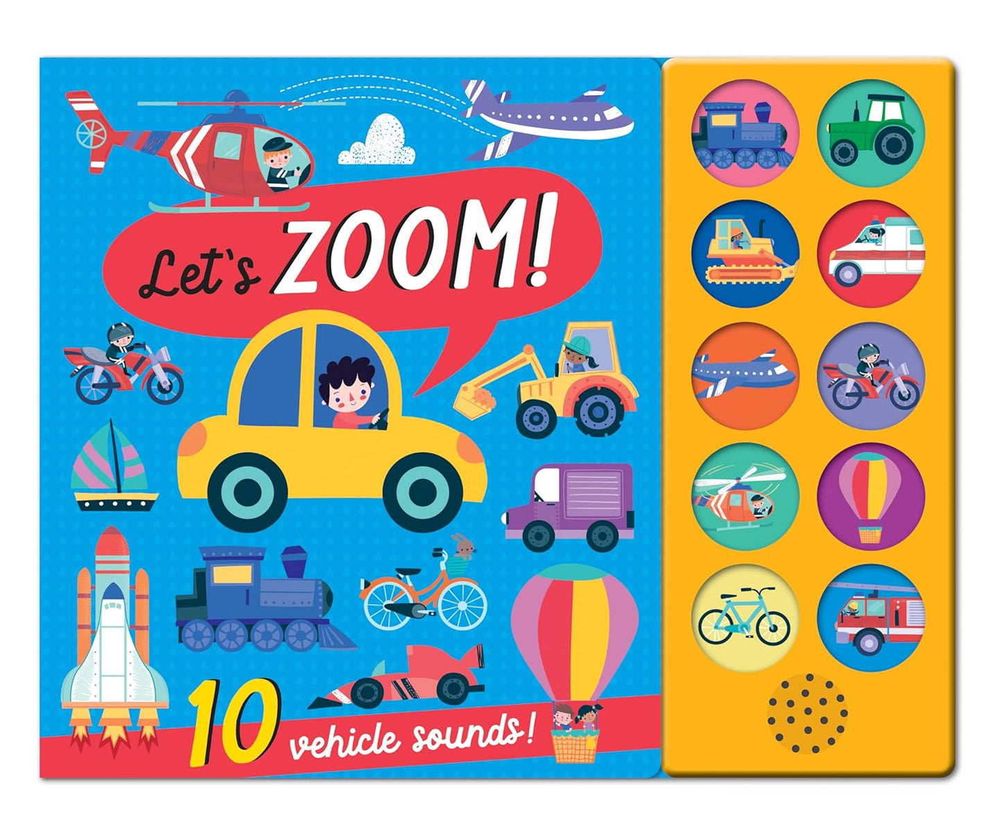 Let's Zoom!  10 Vehicle Sound Book