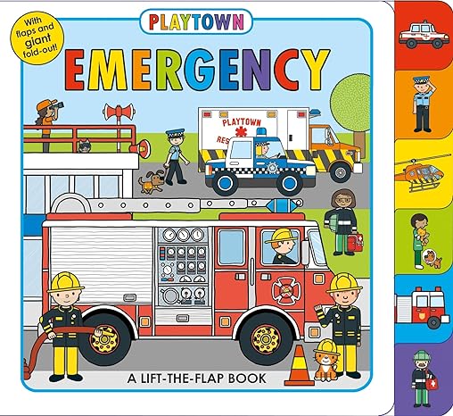 Pre Loved || Playtown: Emergency: A Lift-the-Flap book
