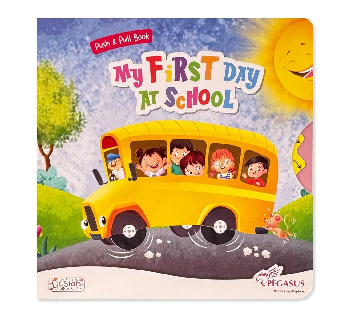 Push & Pull Board Book - My First Day At School