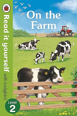 On The Farm - Read It Yourself with Ladybird Level 2