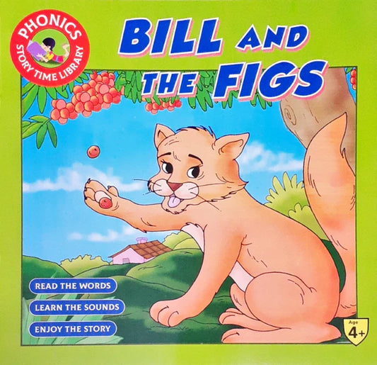 Phonics Story Time Library: Bill and The Figs