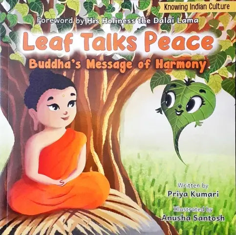 Leaf Talks Peace : Buddha's Message of Harmony