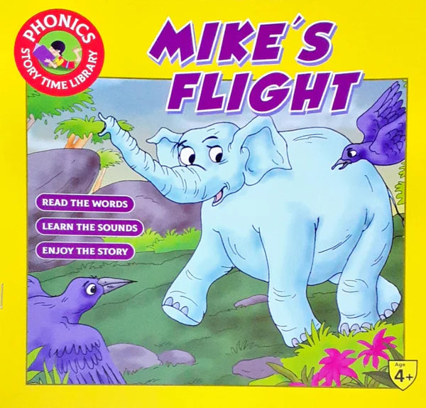 Phonics Story Time Library:   Mike`s Flight