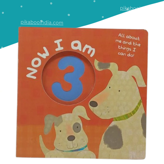 Now I Am 3 – Fun Learning Book for Toddlers