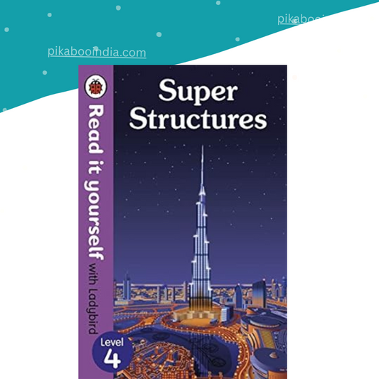 Super Structures – Read It Yourself Kids’ Book