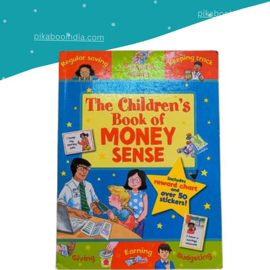 The Children's  Book Of  Money Sense : Fun Lessons on Saving, Spending, and Sharing