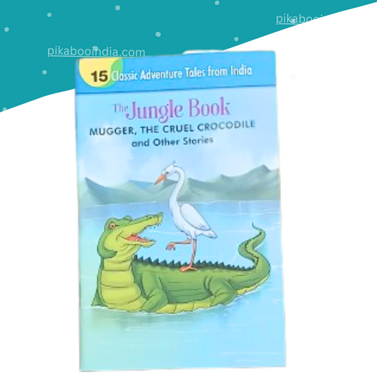 Mugger, The Cruel Crocodile and other Stories