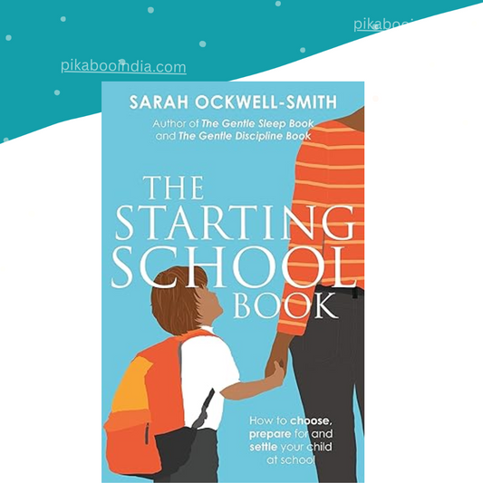 The Starting School Book – Prepare & Settle Your Child
