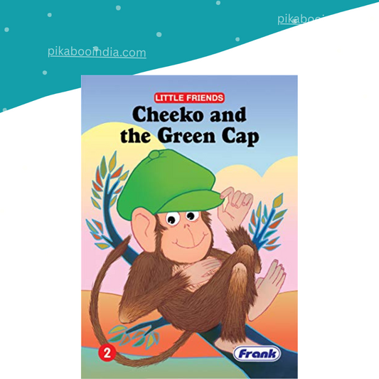 Little Friends: Cheeko and the Green Cap