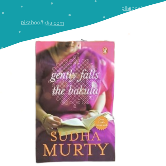Sudha Murty Gently Falls The Bakula
