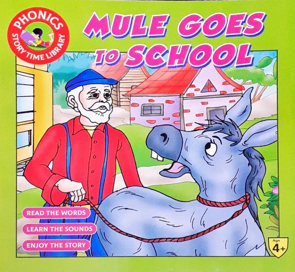 Phonics Story Time Library:  Mule Goes to School