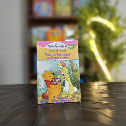 Winnie the Pooh Forget Me Knot and Other Stories