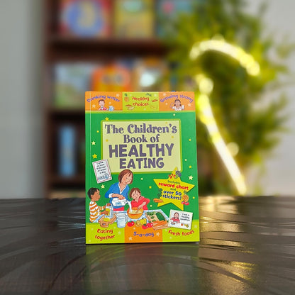 The Children`s Book of Healthy Eating