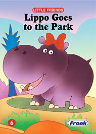 Little Friends: Lippo Goes to the Park