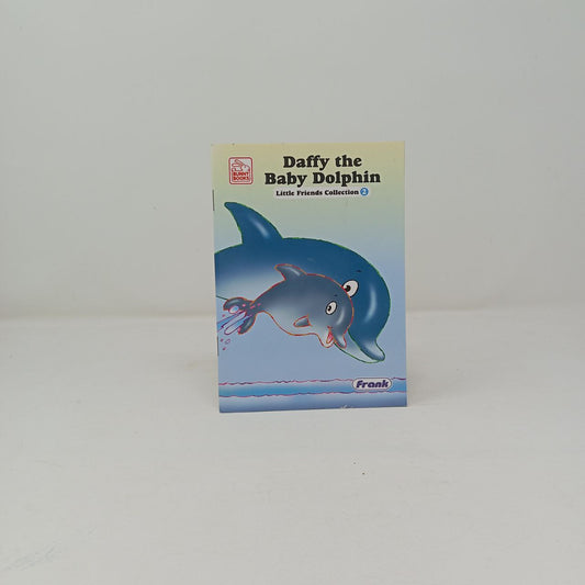 Little Friends:Daffy the Baby Dolphin