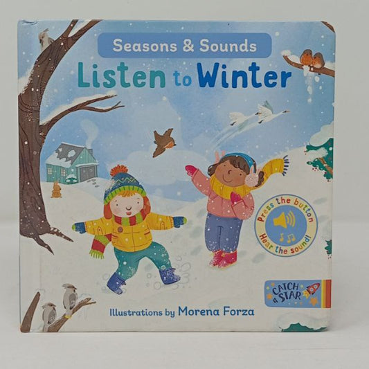 Seasons & Sounds Listen To Winter