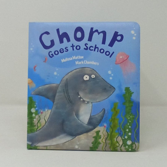 Chomp Goes To School