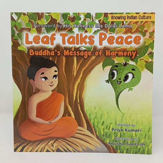 Leaf Talks Peace : Buddha's Message of Harmony