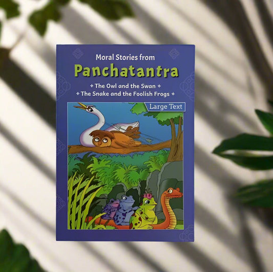 Panchatantra:  The Owl and The Swan / The Snake and The Foolish Frogs